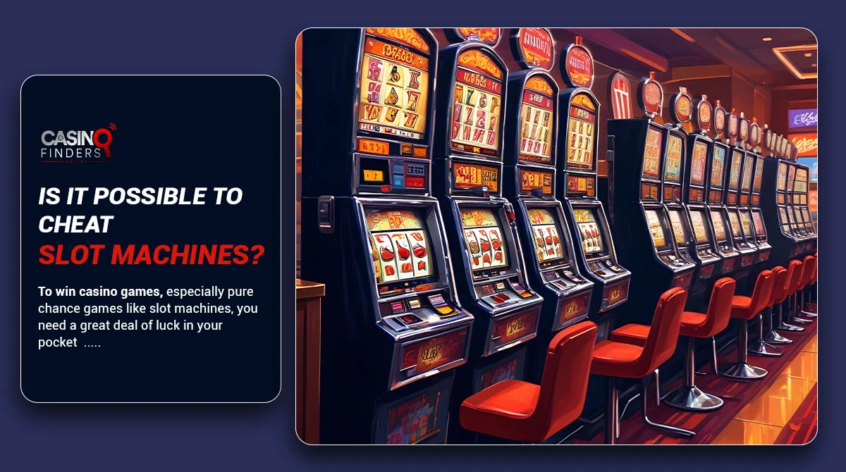 Is-It-Possible-To-cheat-slot-machines