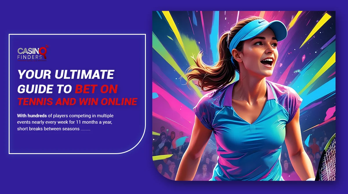 Your Ultimate Guide to Bet on Tennis and Win Online
