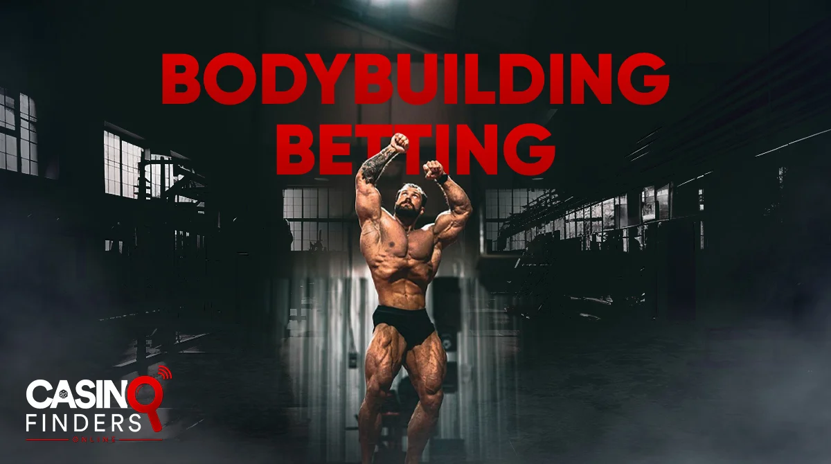 How to Bet on Bodybuilding & Mr. Olympia Competition