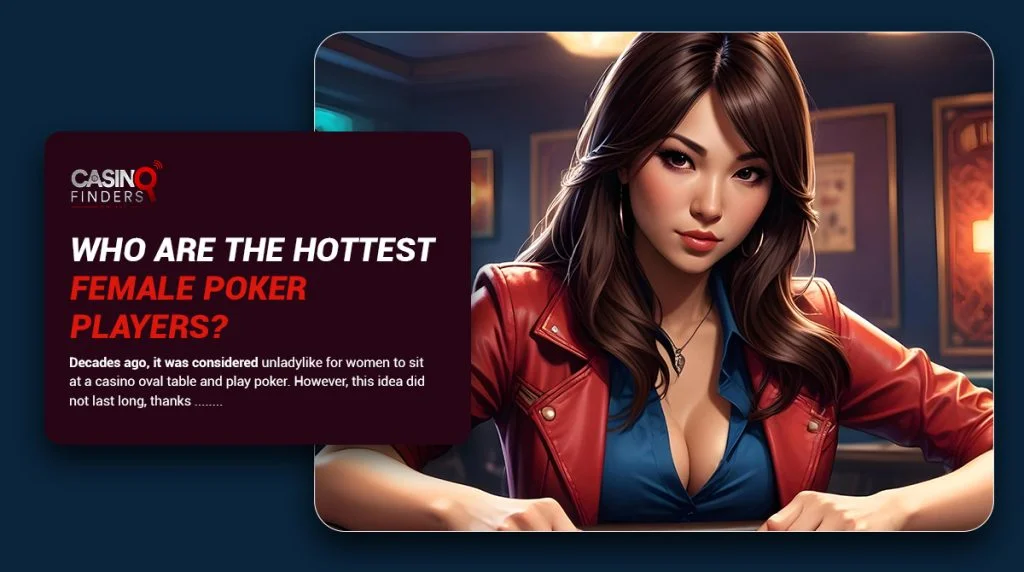 Top 10 Hottest Female Poker Players