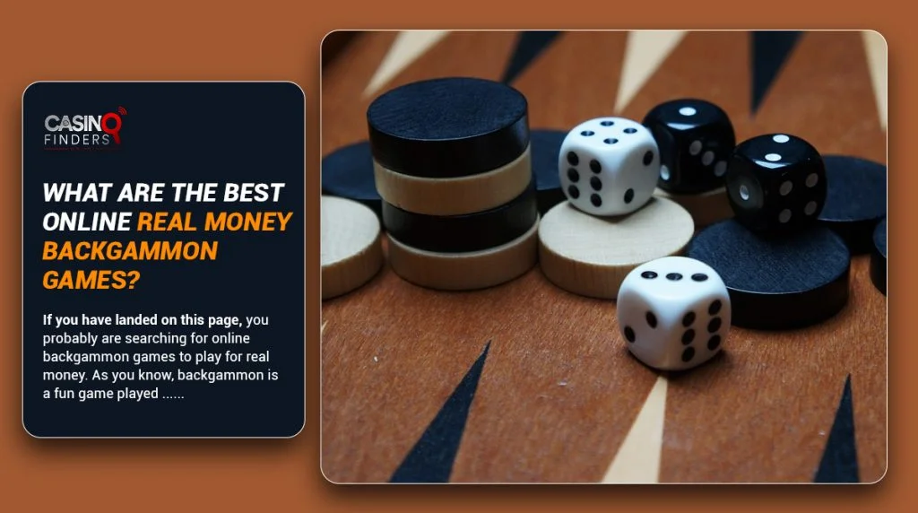 How to Play Online Real Money Backgammon(Best Games Reviewed)
