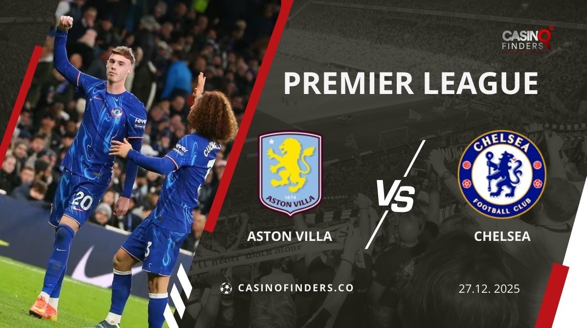 Chelsea vs Aston Villa Prediction, Betting Tips, Odds & Free Picks
