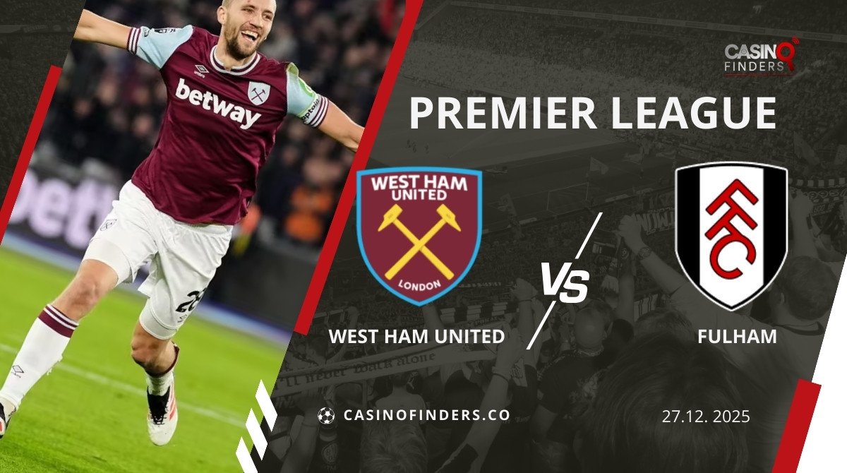 West Ham United vs Fulham Match Preview and Betting Insights | 27.12.2025